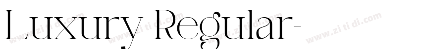 Luxury Regular字体转换 Luxury Regular字体转换